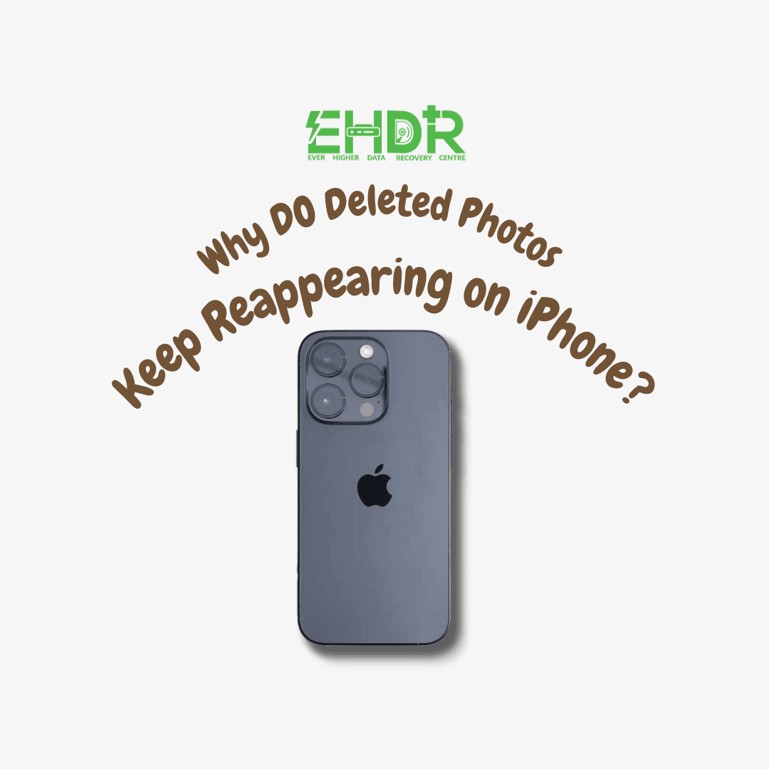 Why DO Deleted Photos Keep Reappearing on iPhone