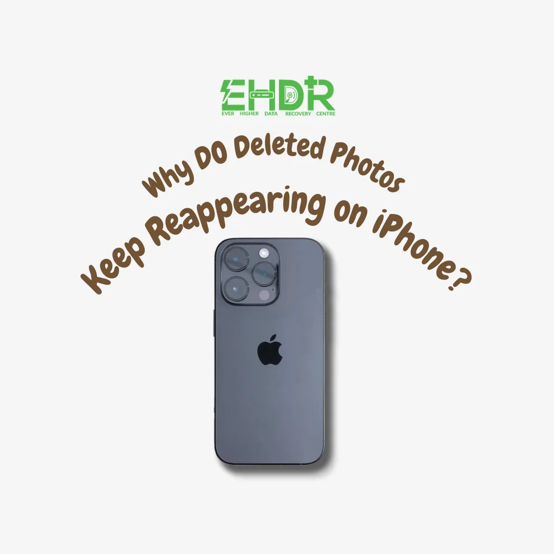 Why DO Deleted Photos Keep Reappearing on iPhone